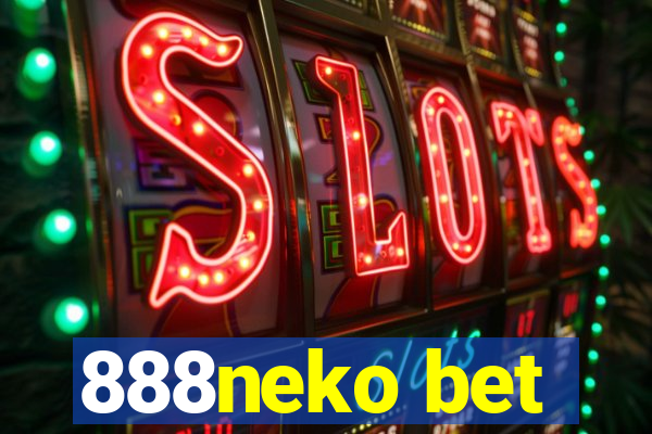 888neko bet